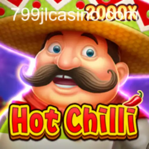 An In-Depth Exploration of the Exciting New Game HotChilli and Its Unique Keyword 799JL